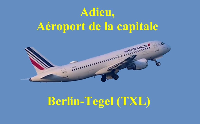 Der offizielle letzte Flug von TXL Tegel am 8. Nov. 2020, 15:35 Uhr.